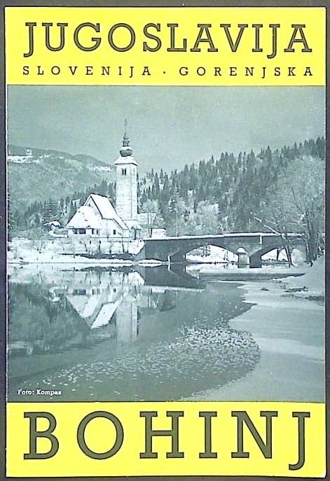 Bohinj - Jugoslavija