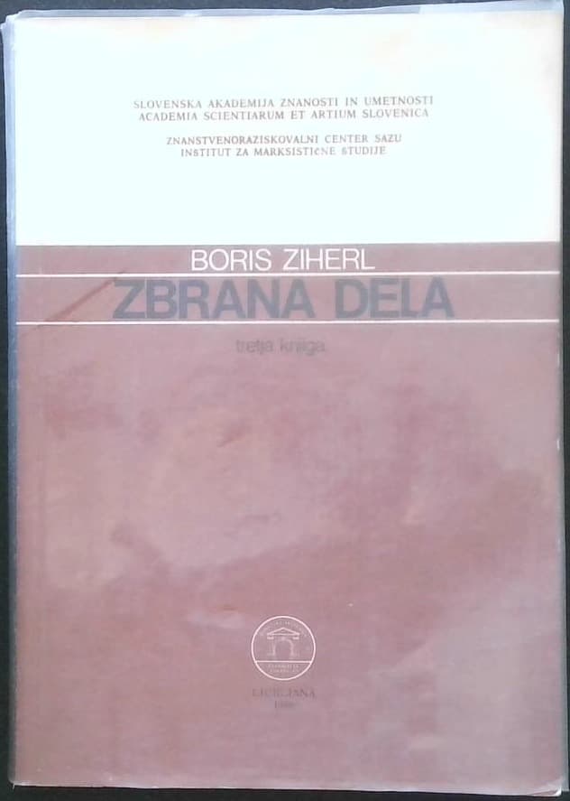Boris Ziherl - Zbrana dela III.