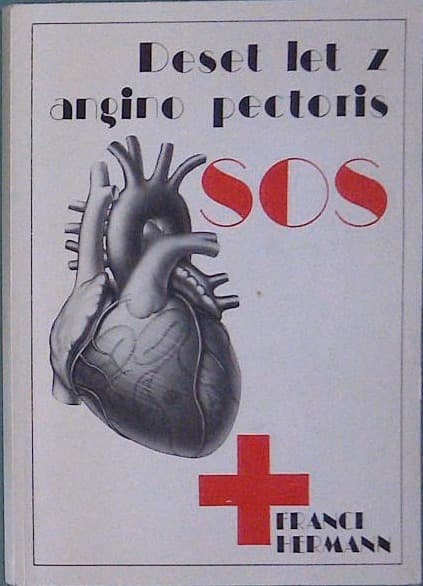 Deset let z angino pectoris
