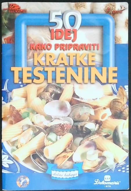 Kako pripraviti kratke testenine
