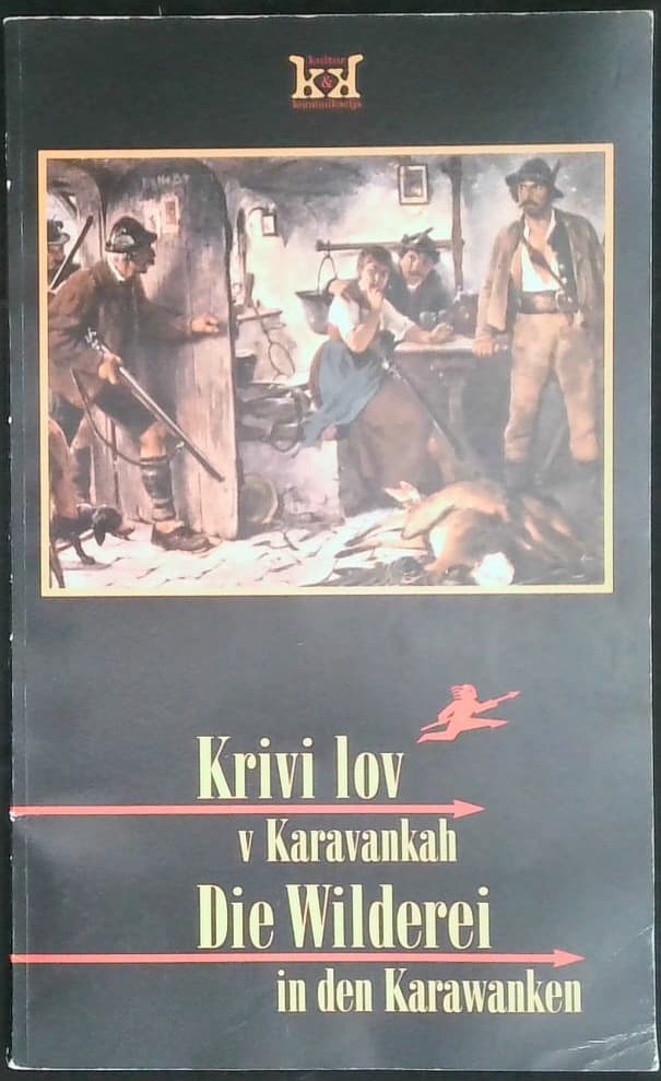 Krivi lov v Karavankah