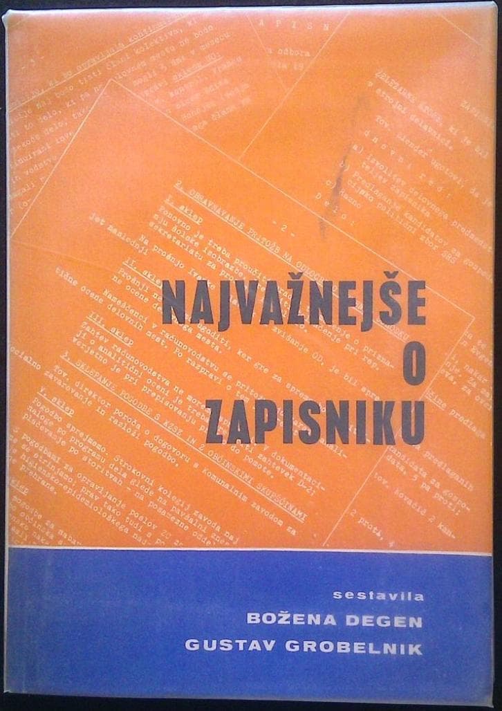 Najvažnejše o zapisniku