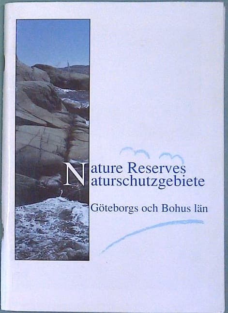 Nature Reserves / Naturschutzgebiete Göteborgs och Bohus län