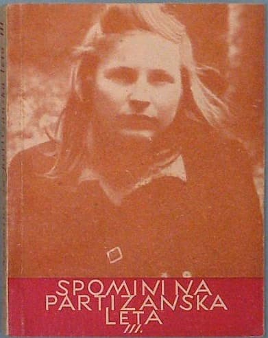 Spomini na partizanska leta  III