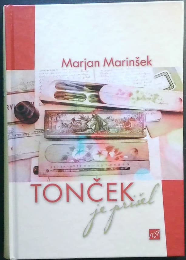 Tonček je prišel