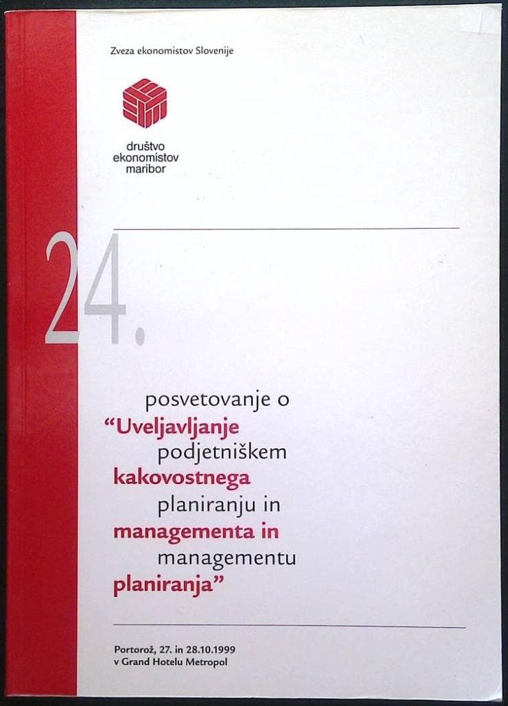 24. posvetovanje o podjetniškem planiranju in managementu