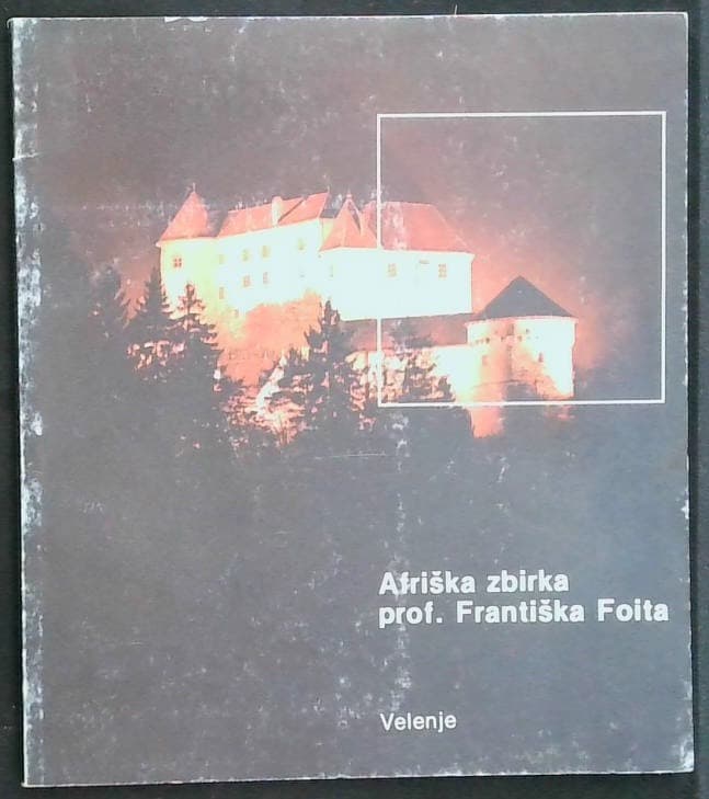 Afriška zbirka prof. Františka Foita