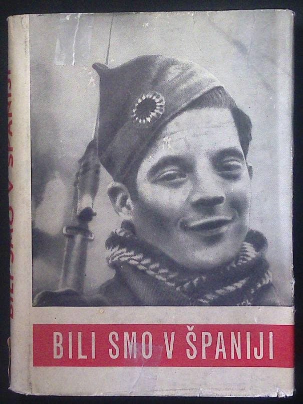 Bili smo v Španiji (spomini slovenskih prostovoljcev)