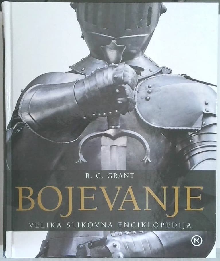 Bojevanje : velika slikovna enciklopedija