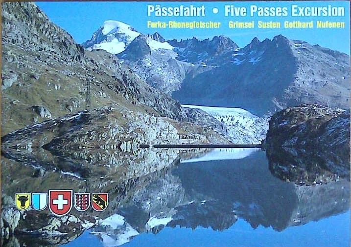 Five Passes Excursion - Furka, Grimsel, Susten, Gothard, Nufenen