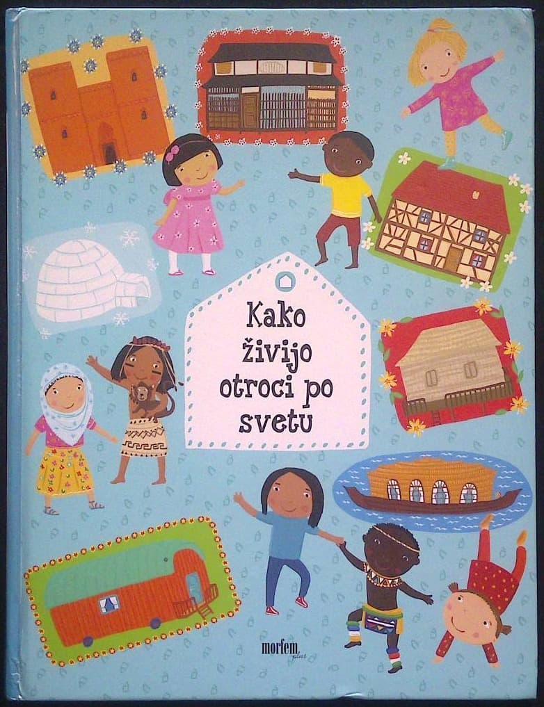 Kako živijo otroci po svetu