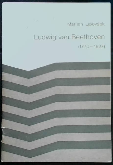 Ludwig van Beethoven (1770-1827)