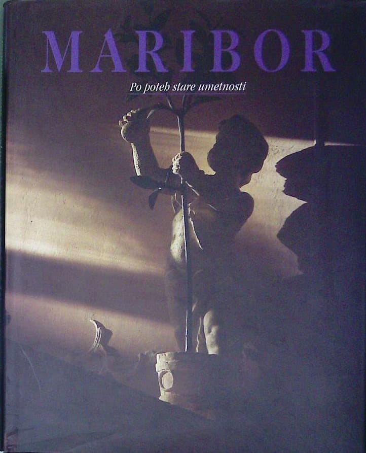Maribor - Po poteh stare umetnosti