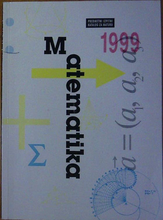 Matematika - predmetni izpitni katalog za maturo