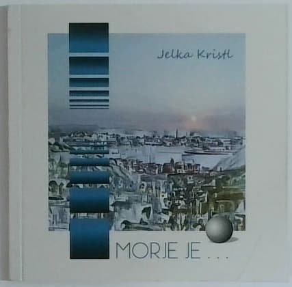 Morje je ...