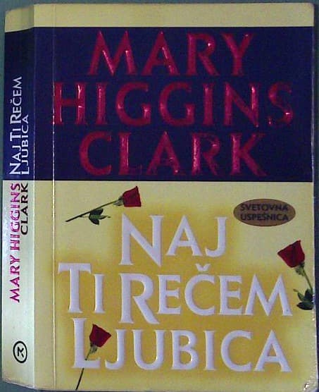 Naj ti rečem ljubica
