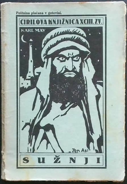 Sužnji II. (Karl May - Zbrani spisi - 14. knjiga, 3. zvezek)