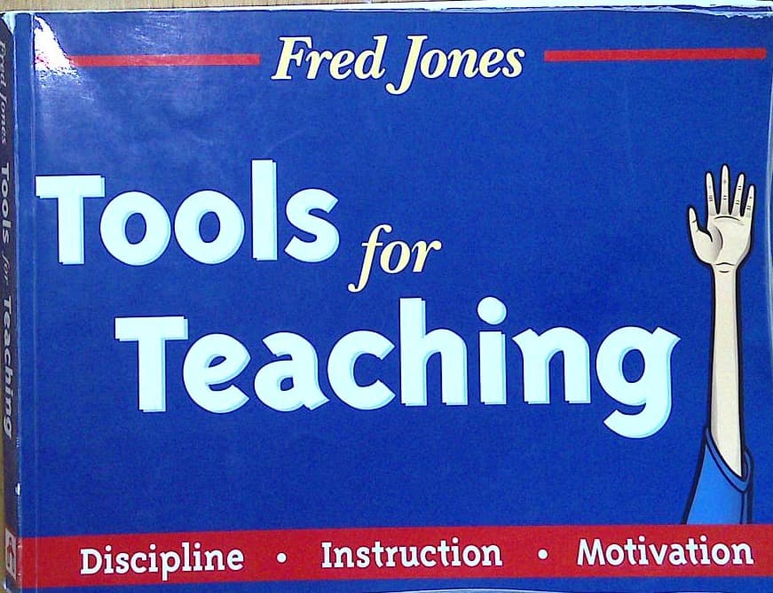 Tools for Teaching - Discipline Instruction Motivation