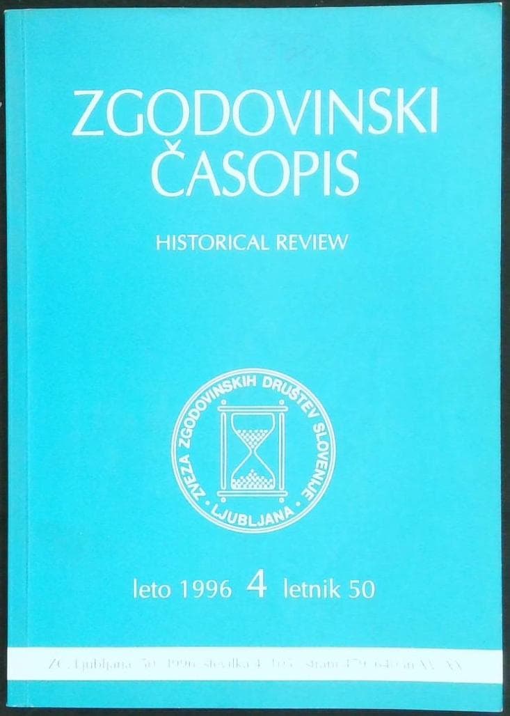 Zgodovinski časopis - letnik 50, leto 1996, št. 4 (105)
