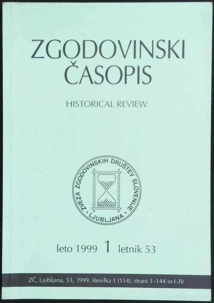 Zgodovinski časopis - letnik 53, leto 1999, št. 1 (114)
